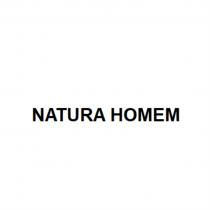 NATURA HOMEMHOMEM