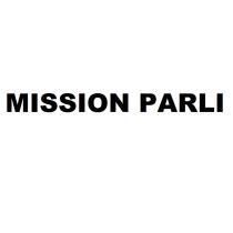 MISSION PARLIPARLI