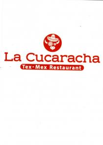 LA CUCARACHA TEX MEX RESTAURANT SINCE 19951995