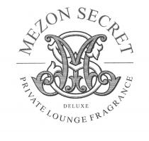 MS MEZON SECRET DELUXE PRIVATE LOUNGE FRAGRANCEFRAGRANCE