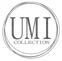 UMI COLLECTIONCOLLECTION