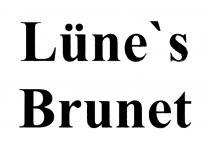 LUNES BRUNETLUNE'S BRUNET