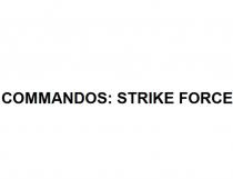 COMMANDOS STRIKE FORCEFORCE