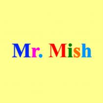 MR. MISHMISH