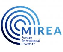 MIREA RUSSIAN TECHNOLOGICAL UNIVERSITYUNIVERSITY