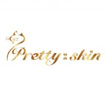 PRETTY SKINSKIN