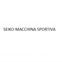 SEIKO MACCHINA SPORTIVASPORTIVA