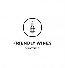 FRIENDLY WINES VINOTECAVINOTECA