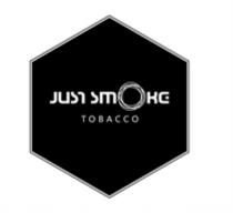 JUST SMOKE TOBACCOTOBACCO