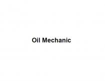 OIL MECHANICMECHANIC