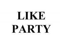 LIKE PARTYPARTY