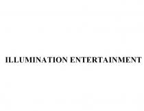 ILLUMINATION ENTERTAINMENTENTERTAINMENT