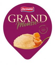 EHRMANN GRAND MOUSSE НЕЖНЫЙ И ВОЗДУШНЫЙ МУССМУСС