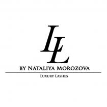 BY NATALIYA MOROZOVA LUXURY LASHES LLLL