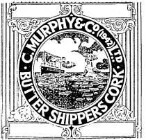 C.MURPHY & BUTTER SHIPPERS CORK MURPHY