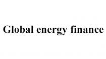 GLOBAL ENERGY FINANCEFINANCE