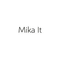 MIKA ITIT