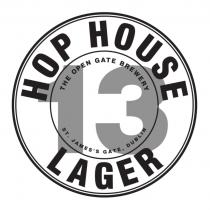 HOP HOUSE LAGER 13 THE OPEN GATE BREWERY ST. JAMESS GATE DUBLINJAMES'S DUBLIN