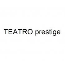 TEATRO PRESTIGEPRESTIGE