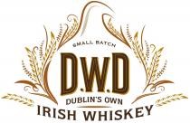 D.W.D DUBLINS OWN IRISH WHISKEY SMALL BATCHDUBLIN'S BATCH