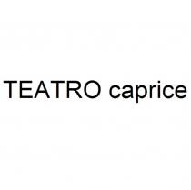 TEATRO CAPRICECAPRICE