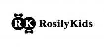 RK ROSILYKIDSROSILYKIDS