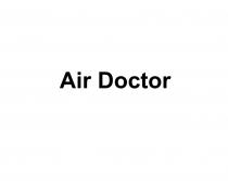 AIR DOCTORDOCTOR