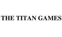 THE TITAN GAMESGAMES