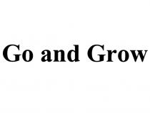 GO AND GROWGROW