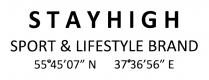 STAYHIGH SPORT & LIFESTYLE BRANDBRAND