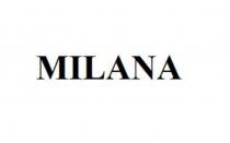 MILANAMILANA