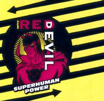 RED DEVIL SPICY SUPERHUMAN POWERPOWER