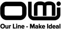 OLMI OUR LINE - MAKE IDEALIDEAL