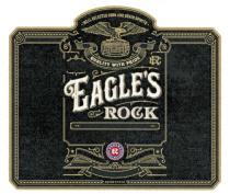 ER EAGLES ROCK QUALITY WITH PRIDE WELL SELECTED CORN AND GRAIN SPIRITSEAGLE'S SPIRITS