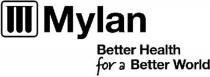 MYLAN BETTER HEALTH FOR A BETTER WORLDWORLD