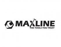 MAXLINE THE TOOLS YOU TRUSTTRUST