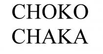 CHOKO CHAKACHAKA