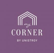 MY CORNER BY UNISTROYUNISTROY