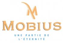 MOBIUS UNE PARTIE DE LETERNITEL'ETERNITE