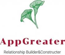 APPGREATER RELATIONSHIP BUILDER&CONSTRUCTERBUILDER&CONSTRUCTER