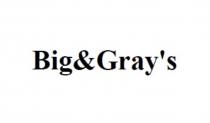 BIG S& GRAY'S