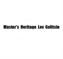 LEV GOLITSIN MASTERS HERITAGEMASTER'S HERITAGE