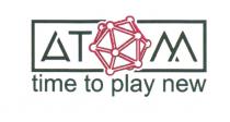 ATOM TIME TO PLAY NEWNEW