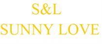 S&L SUNNY LOVELOVE