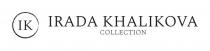 IRADA KHALIKOVA COLLECTION IKIK