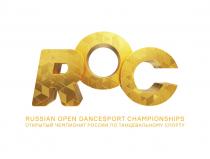 ROC RUSSIAN OPEN DANCESPORT CHAMPIONSHIPS ОТКРЫТЫЙ ЧЕМПИОНАТ РОССИИ ПО ТАНЦЕВАЛЬНОМУ СПОРТУСПОРТУ