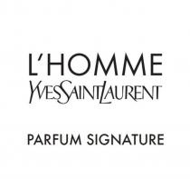 LHOMME YVESSAINTLAURENT PARFUM SIGNATUREL'HOMME SIGNATURE