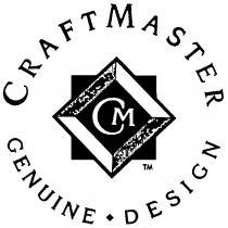 CRAFTMASTER GENUINE DESIGN CM CRAFT MASTER