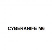 CYBERKNIFE M6M6