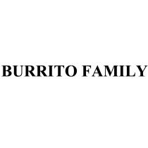 BURRITO FAMILYFAMILY